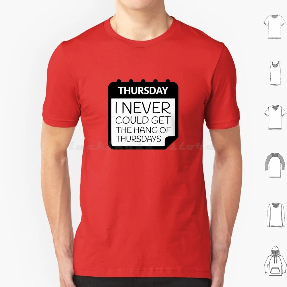 Thursdays T Shirt Cotton Men Women DIY Print Hhgttg H2g2 Hitchhikers Guide To The Galaxy Hitchhiker Guide Galaxy Thursday