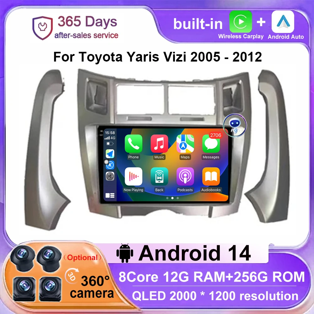 

For Toyota Yaris Vizi 2005 - 2012 Android 14 9 inch Car Radio Multimedia Player Wireless Carplay Auto GPS Navigator 4G WIFI LET