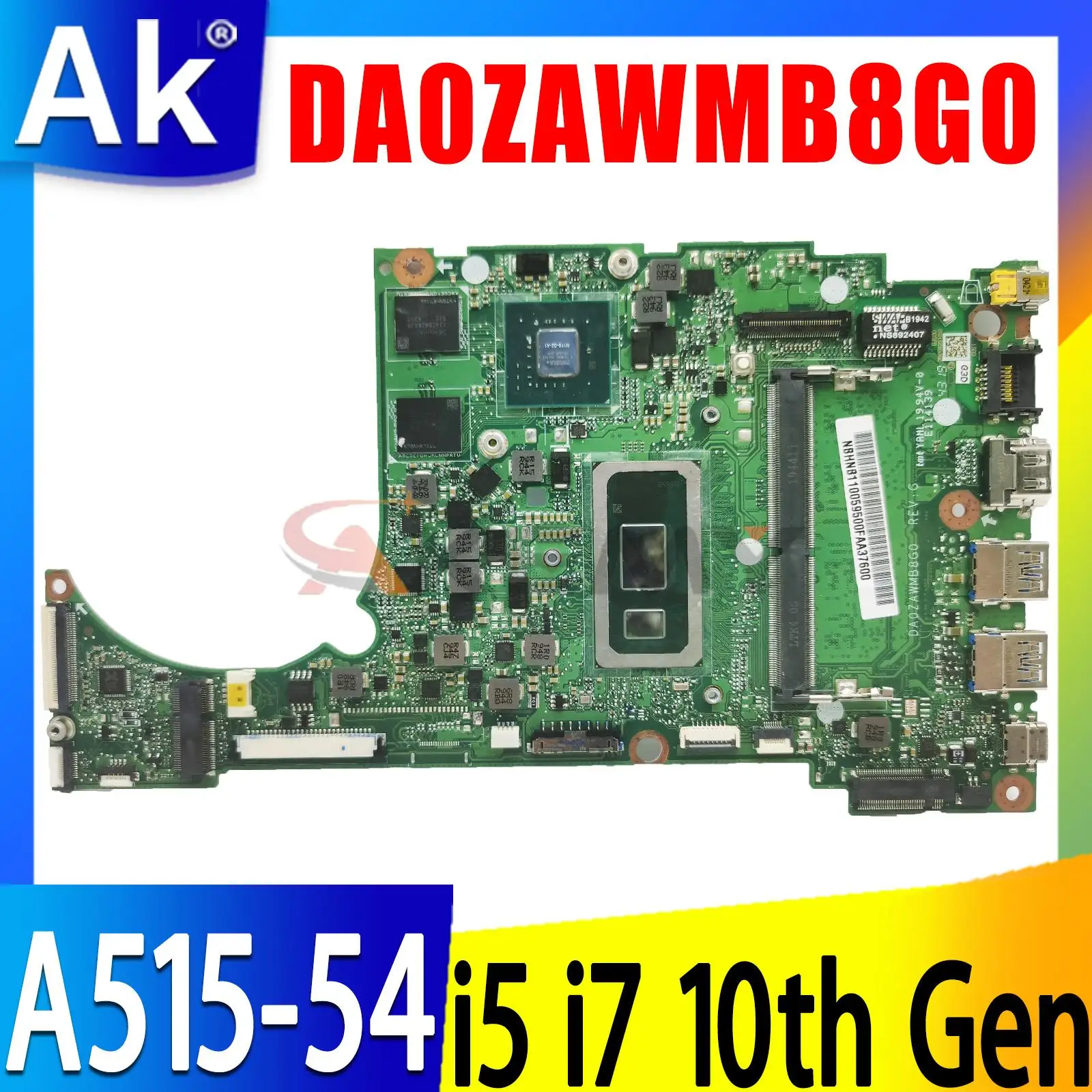 

For Acer Aspire A515-54 A515-54G A315-55G Motherboard DA0ZAWMB8G0 With i3 i5 i7-8th 10th Gen CPU 0GB/4GB RAM Mainboard