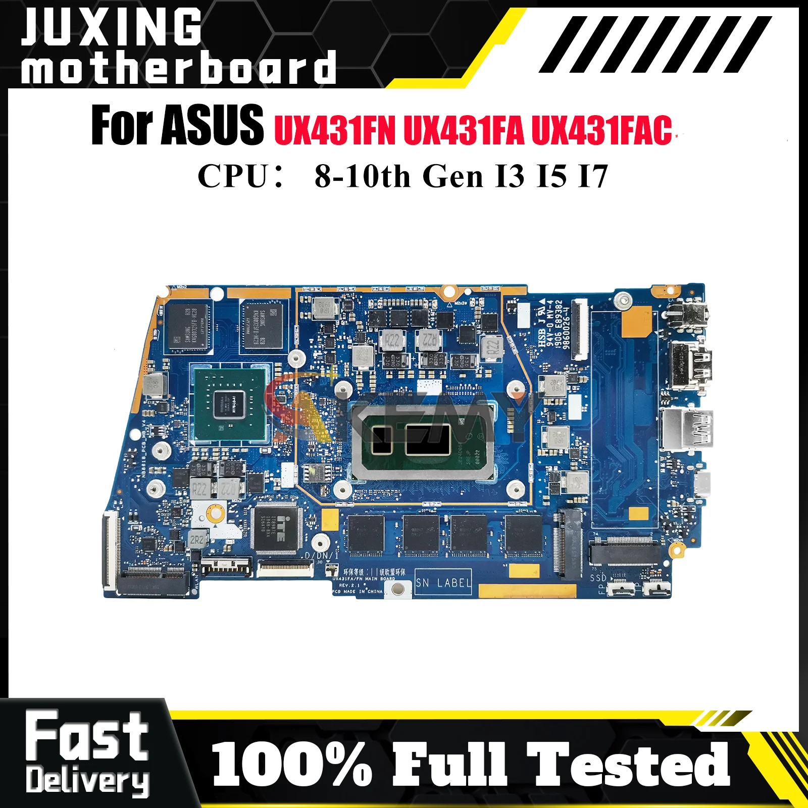 

UX431FN Laptop Motherboard For ASUS ZenBook UX431FN X431F UX431F U4500F S4500F S431F Mainboard With I3 I5 I7 CPU 100% tests OK