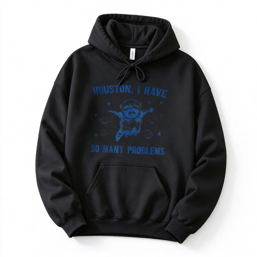 Houston I Have So Many Problems Astronaut Raccoon Space Star Planet Sweatshirt Funny Meme Cosmic Raccoon Quote Pullover Tops