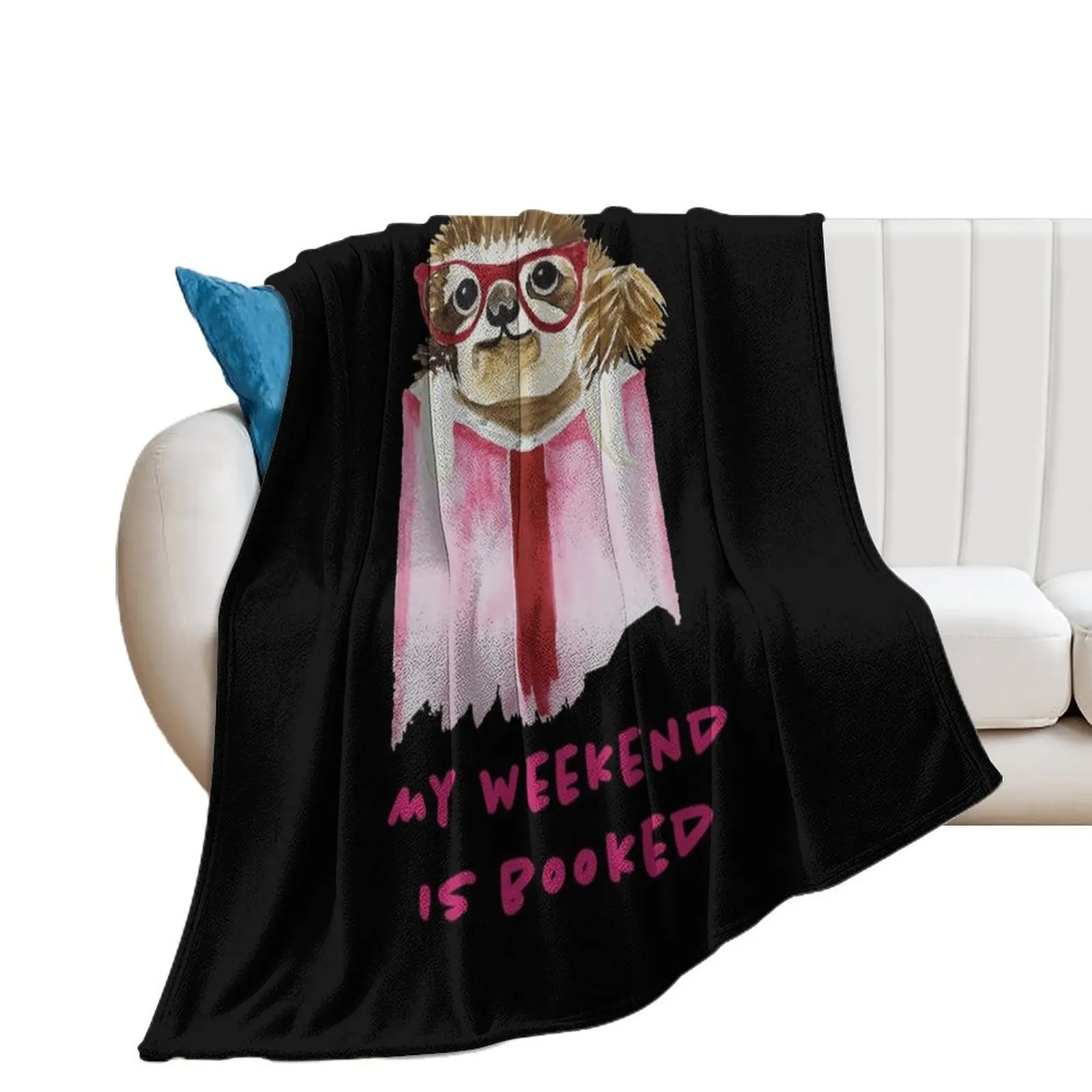 Book Sloth: My Weekend is Booked Throw Blanket funny gift Designers Shaggy anime Blankets