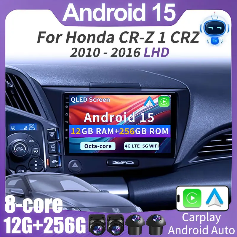 أندرويد 15 راديو السيارة لهوندا CR-Z 1 CRZ LHD 2010 - 2016 الوسائط المتعددة مشغل فيديو الملاحة ستيريو GPS No 2din 2 din dvd DSP BT #1