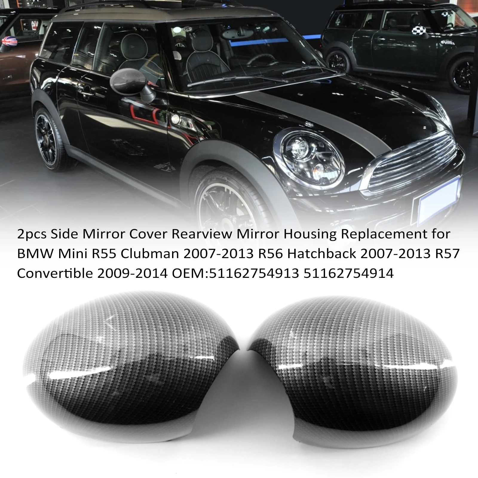 

2pcs Side Mirror Cover Rearview Mirror Housing Replacement for Mini R55 Clubman Hatchback 2007-2013 R57 Convertible