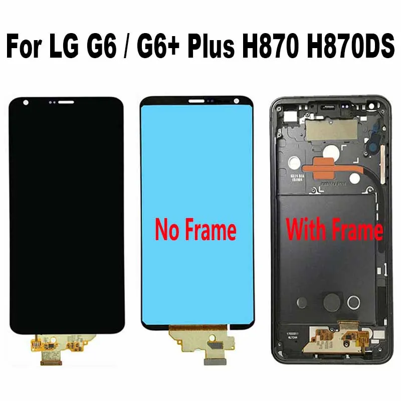 For LG G6 H870 H870DS H871 H872 H873U LS993 VS998 US997 G600K LCD Display Touch Screen Digitizer Assembly For LG G6 Plus G600LP