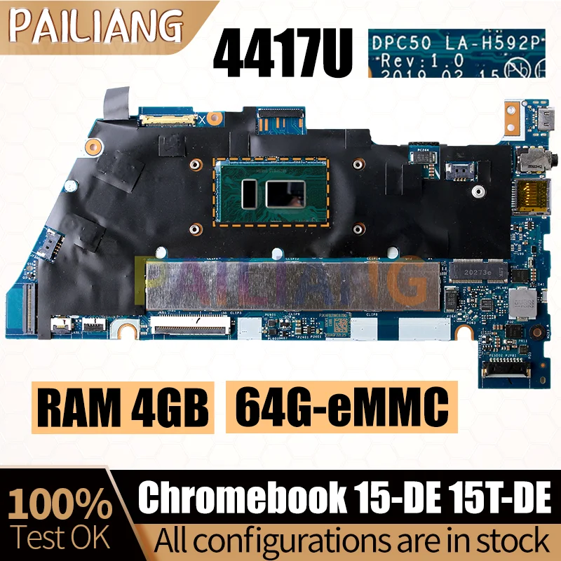 For HP Chromebook 15-DE 15T-DE Notebook Mainboard LA-H592P SRESH 4417U 4GB 64G-eMMC L76527-001 L75890-001 Laptop Motherboard