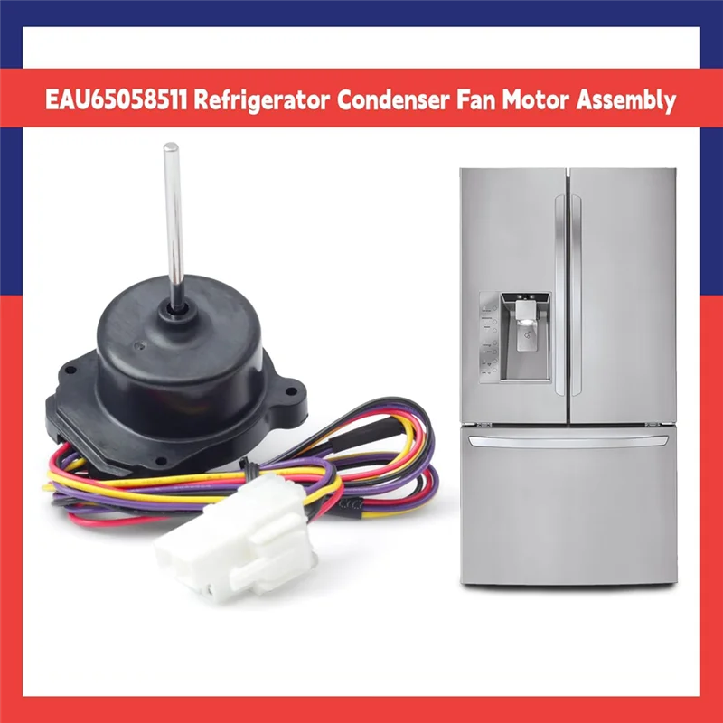 A92P EAU65058511 Refrigerator Condenser Fan Motor Assembly Compatible Motor Parts Replace RFD3410A111A