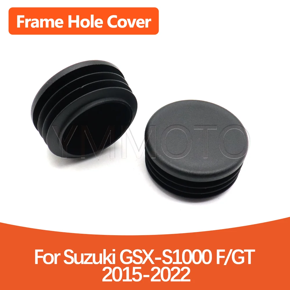 

Chassis Plugs For Suzuki GSX-S1000GT GSX-S1000F GSX-S1000 2015-2022 Frame Hole Cover Caps Plug Frame Cap Decorative Frame Cap