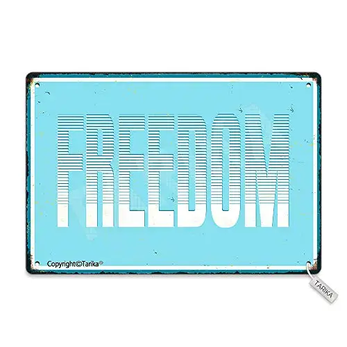 Freedom Metal Vintage Look  Decoration Art Sign for Home Kitchen Bathroom Farm Garden Garage Inspirational Quotes Wall Decor