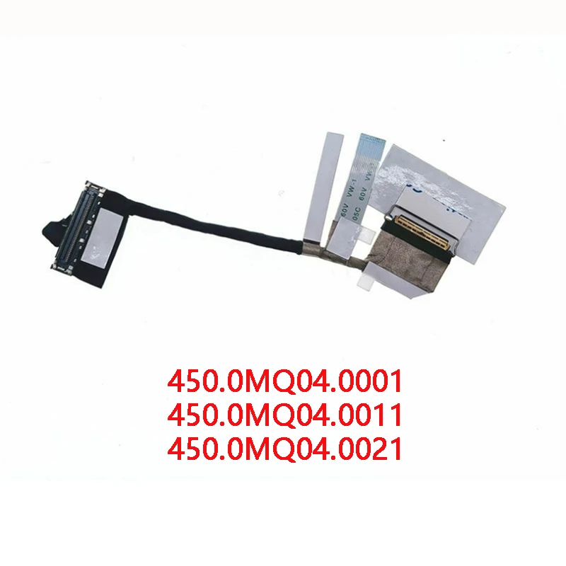 NEW Genuine Laptop LCD EDP Cable For HP ENVY X360 14-DY TPN-W146 450.0MQ04.0001 450.0MQ04.0011 450.0MQ04.0021