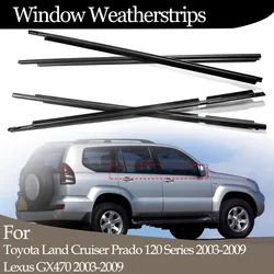 4PCS Car Outer Windows Rubber Weatherstrip For Toyota Land Cruiser Prado 120 Series 2003-2009 Lexus GX470 2003-2009 Seal Strip