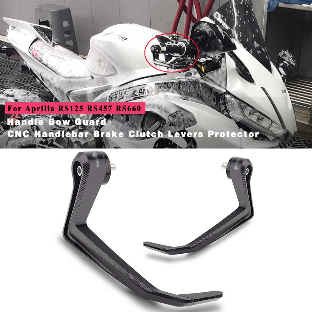 Motorcycle Accessories Motorcycle Brake Handle Protects CNC Hand Brake Clutch Levers GuardFor Aprilia RS125 RS457 RS660 Tuono125