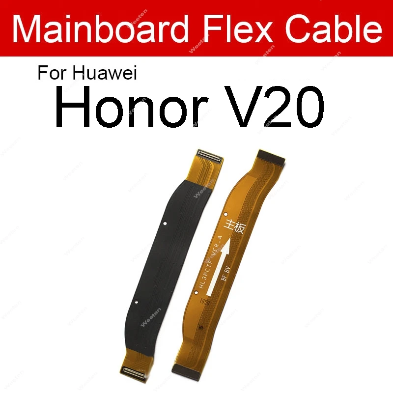 Motherboard Mainboard LCD Flex Cable For Huawei Honor 10 10X 20 Lite 20i 20Pro 20s V10 V20 Global RU Main Board Flex Cable Parts