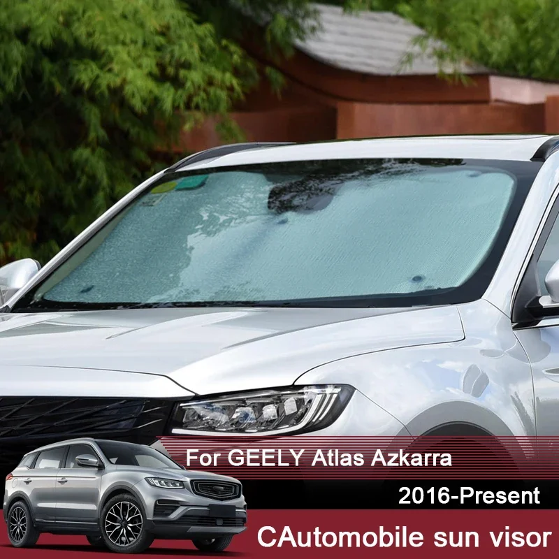 

Автомобильные солнцезащитные козырьки с защитой от ультрафиолета для Geely Atlas Azkarra 2016-2025, оконная занавеска, солнцезащитный козырек, защита переднего лобового стекла, аксессуар