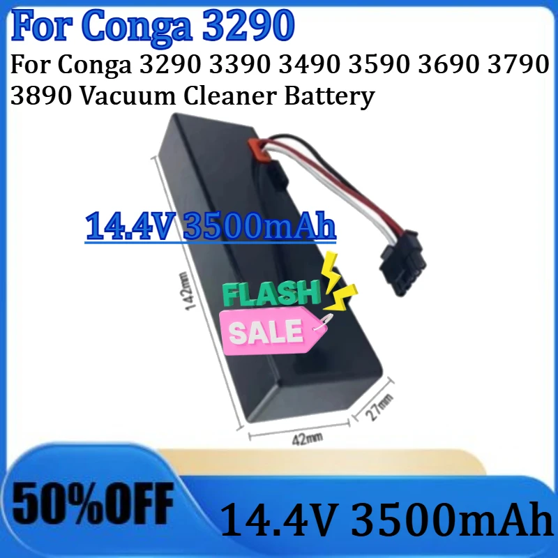

For Conga 3290 3390 3490 3590 3690 3790 3890 Vacuum Cleaner Battery New 14.4V 3200mAh High Quality Battery