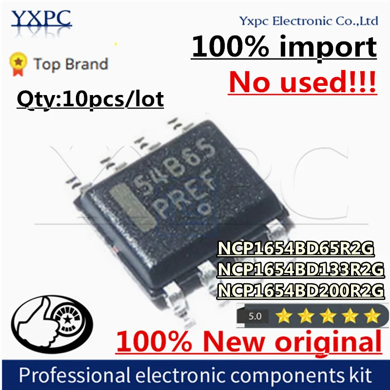 

100% New Imported Original NCP1654BD65R2G NCP1654 NCP1654BD133R2G NCP1654BD200R2G 54B65 54B133 54B200 SOP-8 Chips