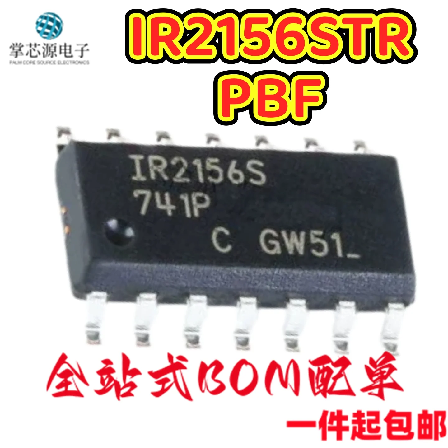 5PCS Brand new, original, and authentic IR2156STRPBF IR2156S SOP-14 ballast control, suitable for direct auction