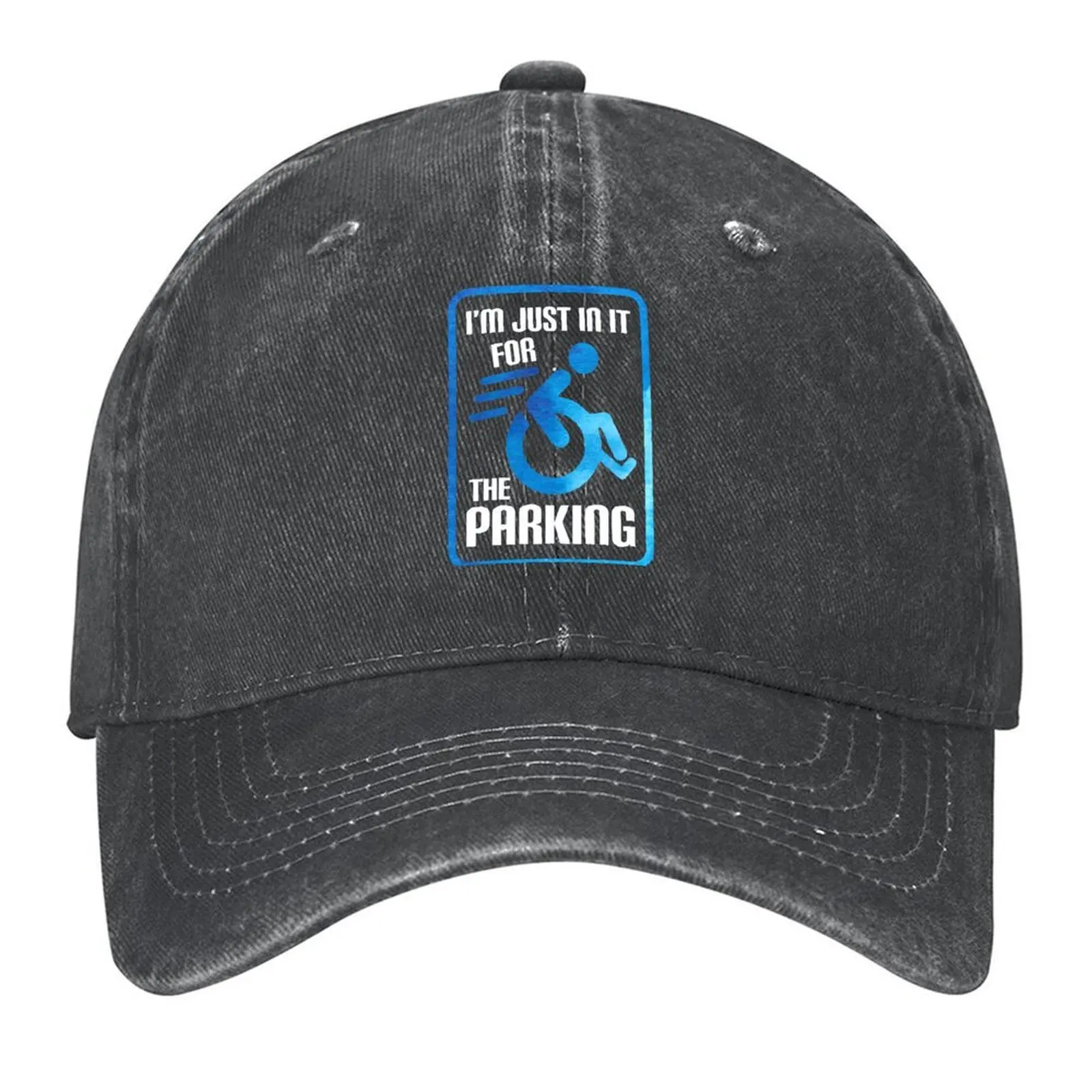 

I'm Just In It For The Parking Wheelchair Disability Amputee Baseball Cap Sports Cap Sun Cap Fashion Beach Men Women's