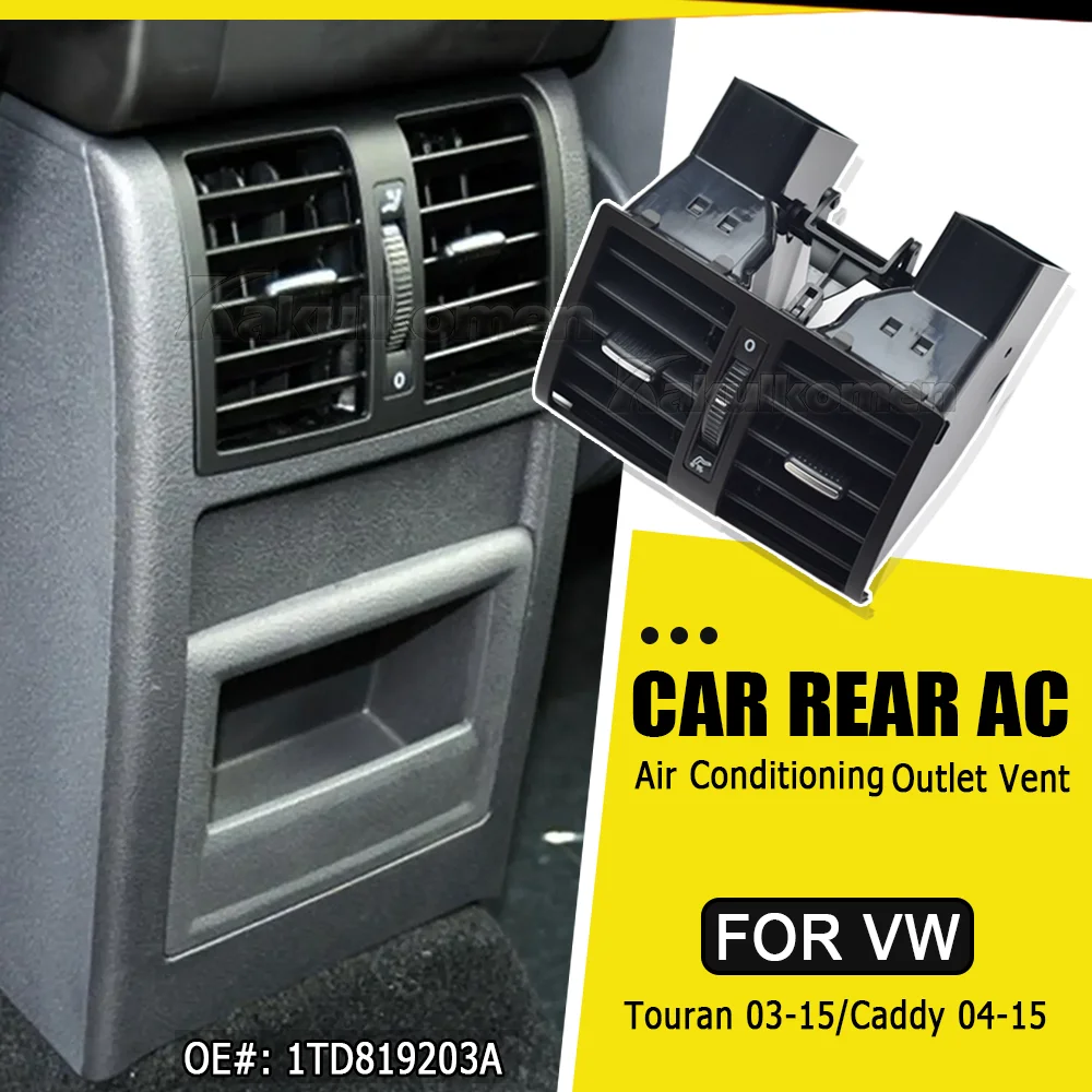 Auto-Klimaanlage Lüftungsauslass hinten 1TD819203A für VW Touran 2003-2015 Caddy 2004-2015 Klimaanlagen-Luftauslass