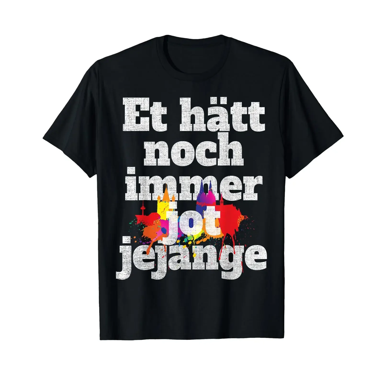 T Shirt Et Hätt Noch Immer Jot Jejange Grundgesetz Carnival In Cologne vintage Washed homme Casual Unisex Versatile streetwear