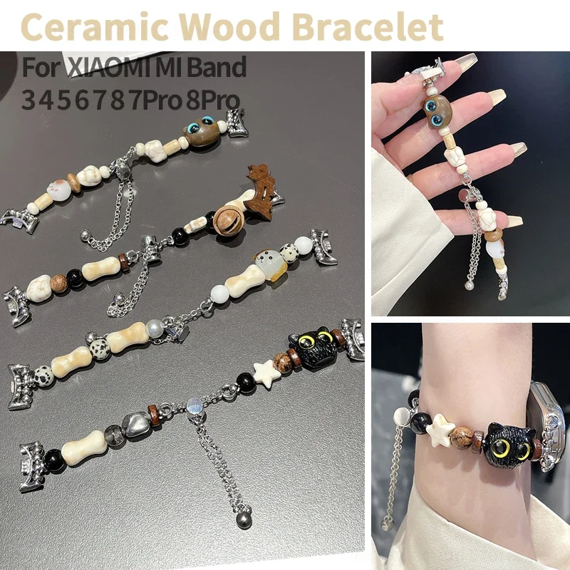 Ceramic Wood Pets Beaded Bracelet for Xiaomi Mi Band 8 7 6 5 4 Stylish Handmade Strap for Miband 7pro 8pro Replacement Watchband