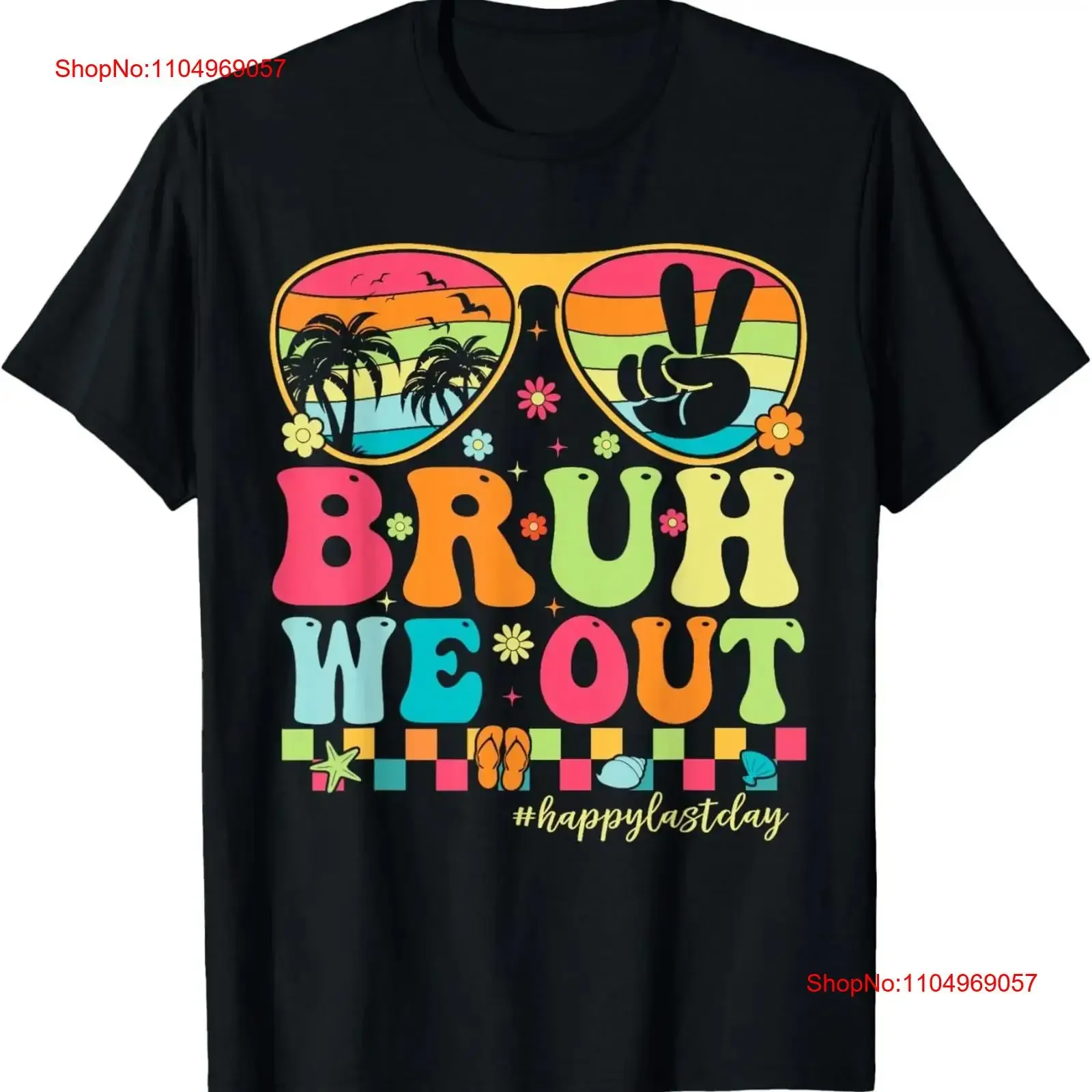

Bruh We Out Teachers Happy Last Day Of School Groovy T Shirt vintage Washed Top For Everyday Wear Slightly Soft fashion