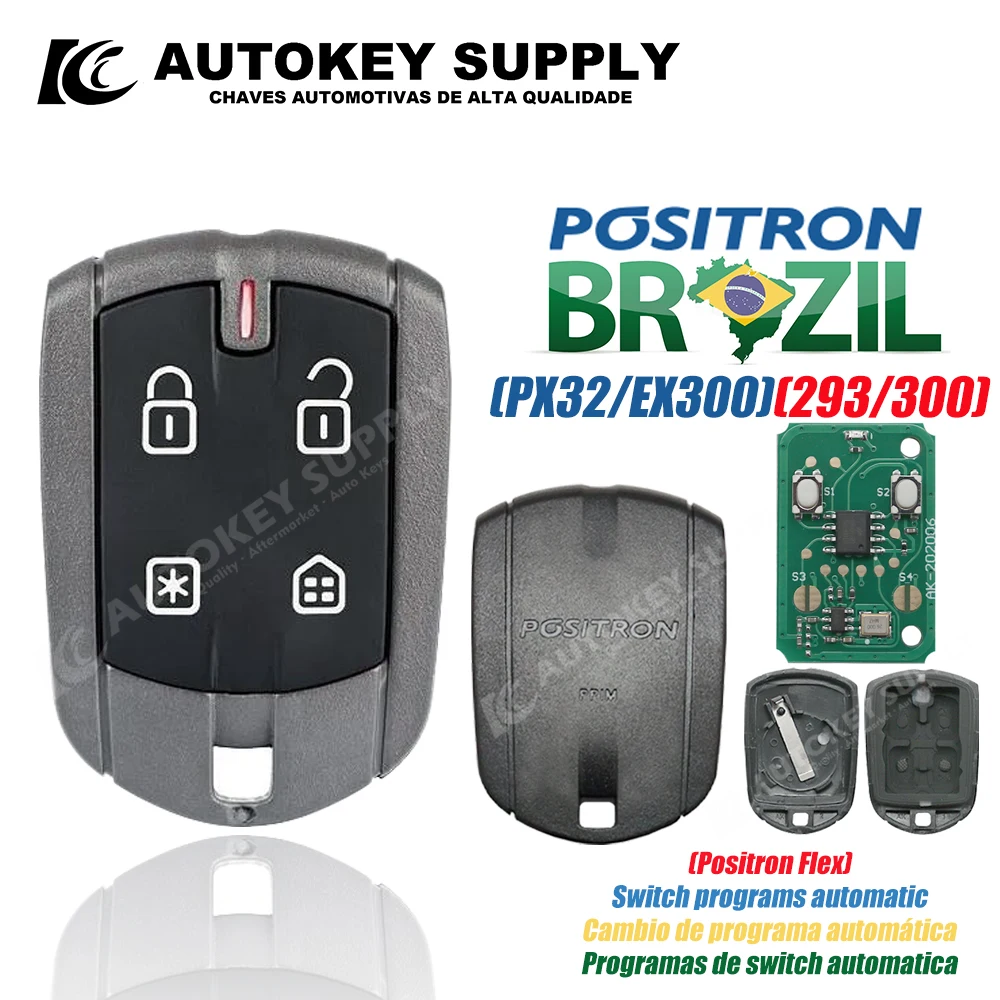 For Brazil Positron Flex (PXN52) Alarm System, Remote Key - Double Program (293/300) AKBPCP126AT / AKBPCP152AT AutokeySupply