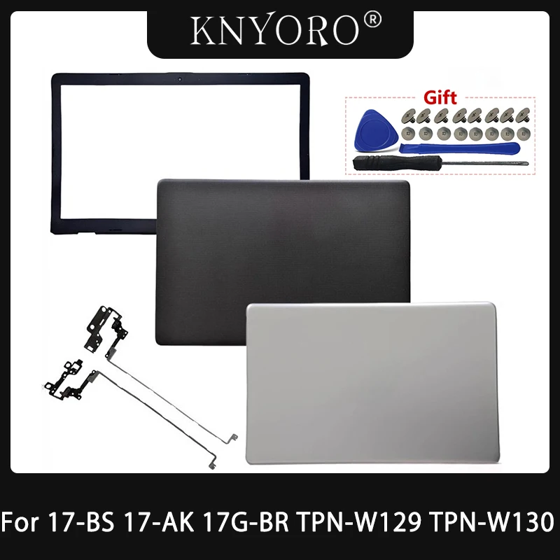 New For 17-BS Case 17-AK 17G-BR TPN-W129 TPN-W130 Laptop Housing Back Cover Top Lid Case Front Bezel Frame LCD Hinges A Cover