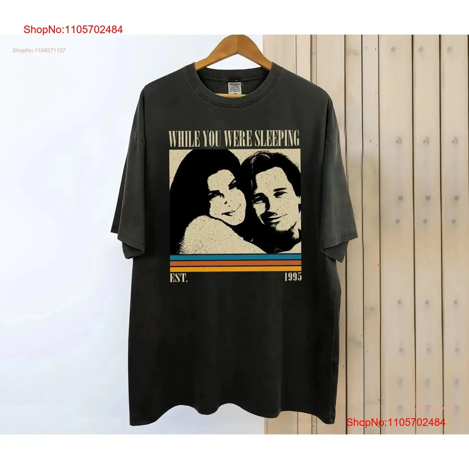While You Were Sleeping T Shirt Romance Movie Vintage Retro Classic s for him vintage Washed homme fashion Stretched Stylish