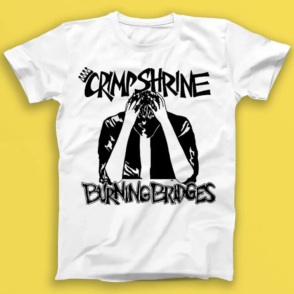 Crimpshrine Burning Bridges Alternative Indie Music Gift Tshirt 1684