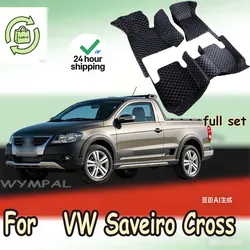 VW Saveiro Cross G5 5U 2009 ~ 2017 용 맞춤형 인조 가죽 자동차 바닥 매트 차량 내부 액세서리 보호