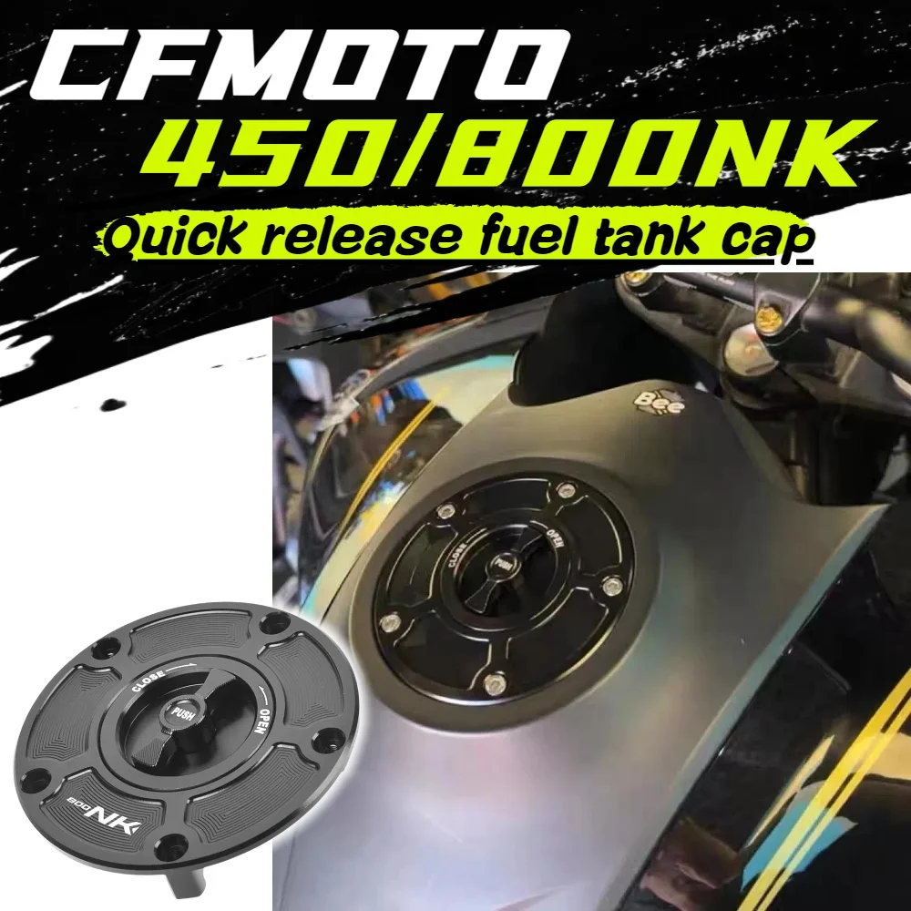 

Used for CFMOTO 800NK modified quick-release fuel tank cap 450NK competition fuel tank cap assembly