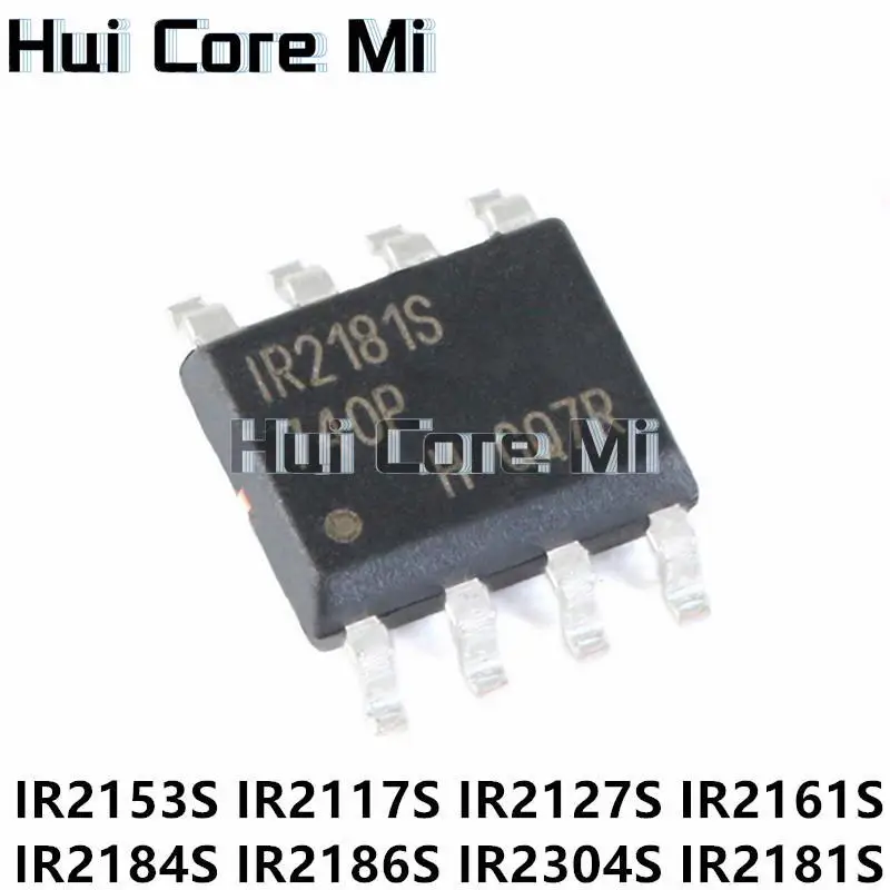 10PCS IR2153S IR2153 SMD SOP-8 IR2117S IR2127S IR2161S IR2184S IR2186S IR2304S IR2308S IR2118S IR2161 IR2181S IR2183S IR2183S