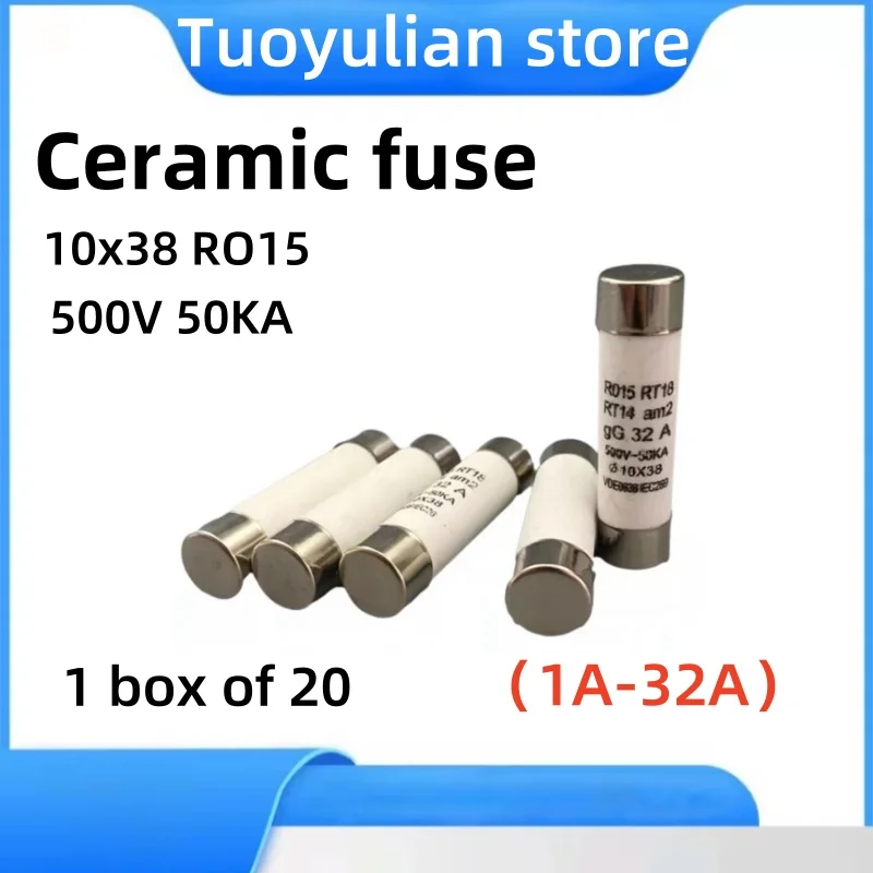 RO15 fuse 10x38 ceramic fuse tube RO15 fuse core RT18 1 2 5 6 8 10 32A500V