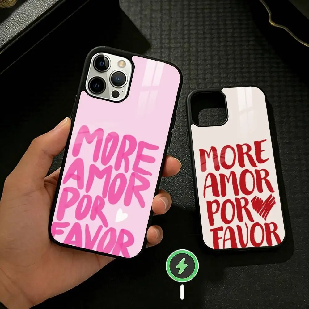 

More Amor Por Favor Phone Case For iPhone 17,16,15,14,13,12,Plus,Pro,Max For Magnetic Wireless Charge