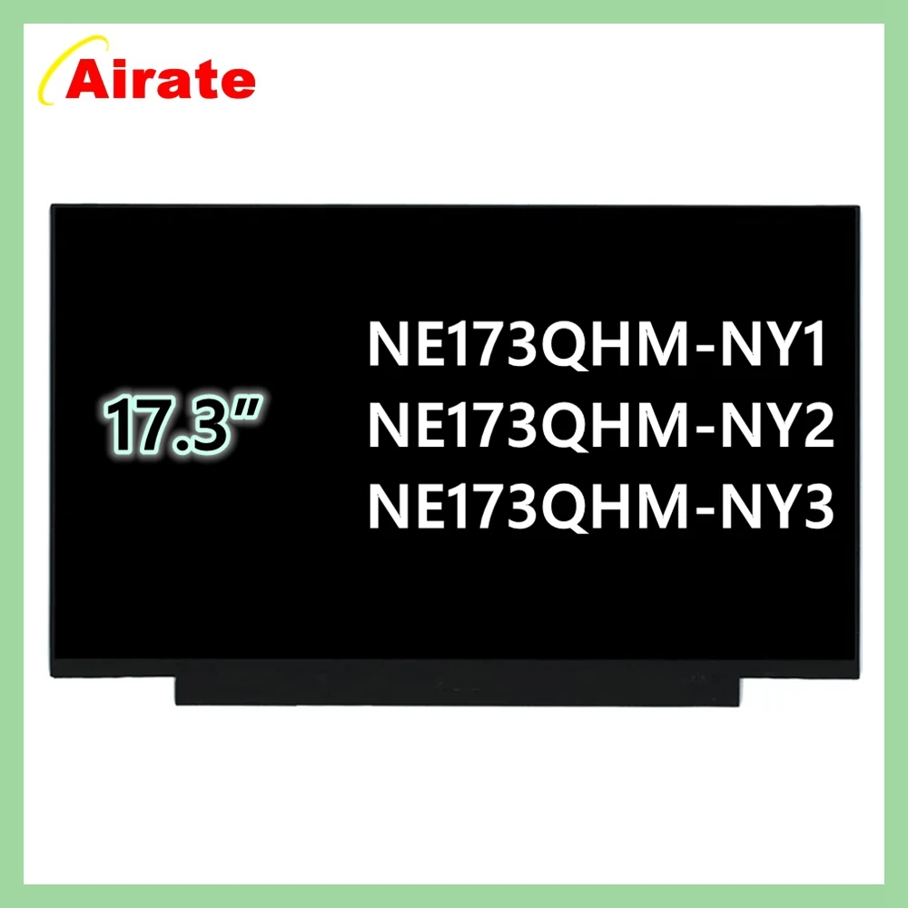 17.3 بوصة 165 هرتز شاشة لاب توب LCD NE173QHM NY1 NE173QHM-NY1 NE173QHM-NY3 استبدال عرض مصفوفة لوحة 2560x1440 eDP 40 Pins
