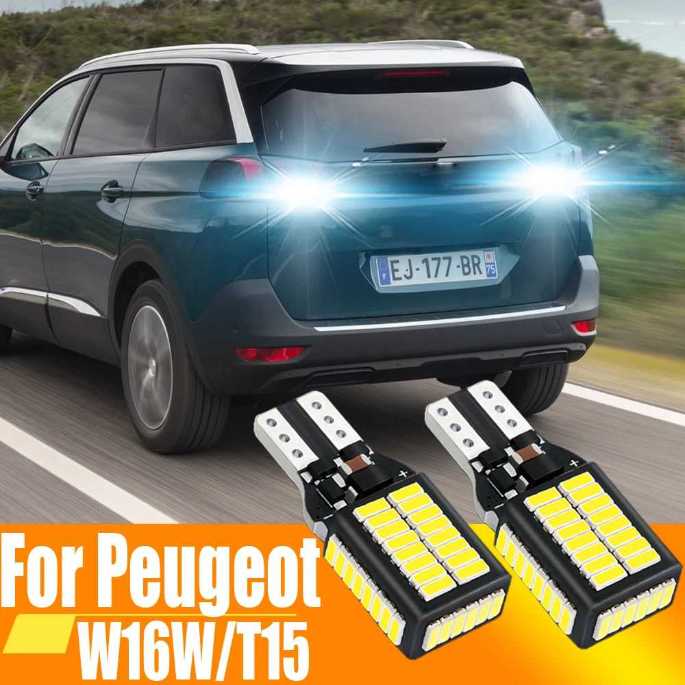 2 pçs w16w t15 921 912 led canbus lâmpadas de ré em carros branco 6000k 12v lâmpada de backup para peugeot 308 3008 4008 5008 2008
