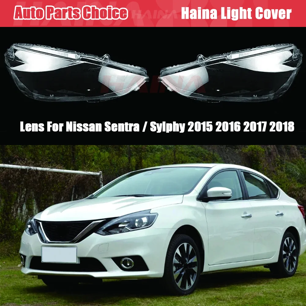 Lente de faro de coche para Nissan Sentra Sylphy 2015 2016 2017 2018 cubierta de faro de coche lente de faro cubierta de carcasa de coche