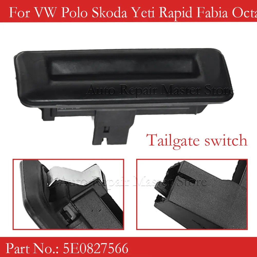 

Для Skoda Rapid Fabia Superb Roomster задняя дверь багажника аксессуар для открытия багажника 5E0827566