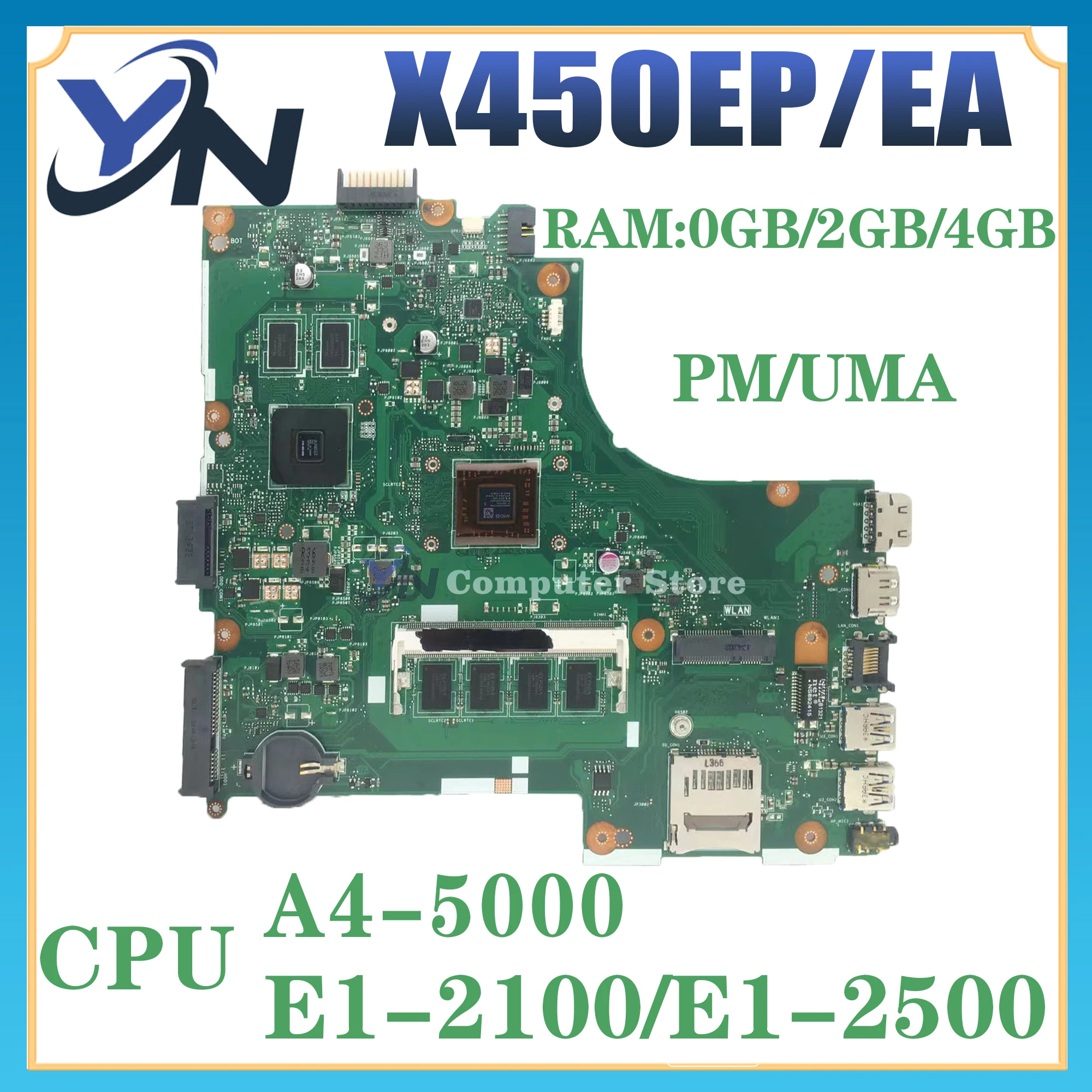 

X450EP Motherboard For ASUS X450E X450EP X450 X450EA Laptop Mainboard With AMD CPU 0GB/2GB/4GB-RAM UMA/PM 100% Test OK