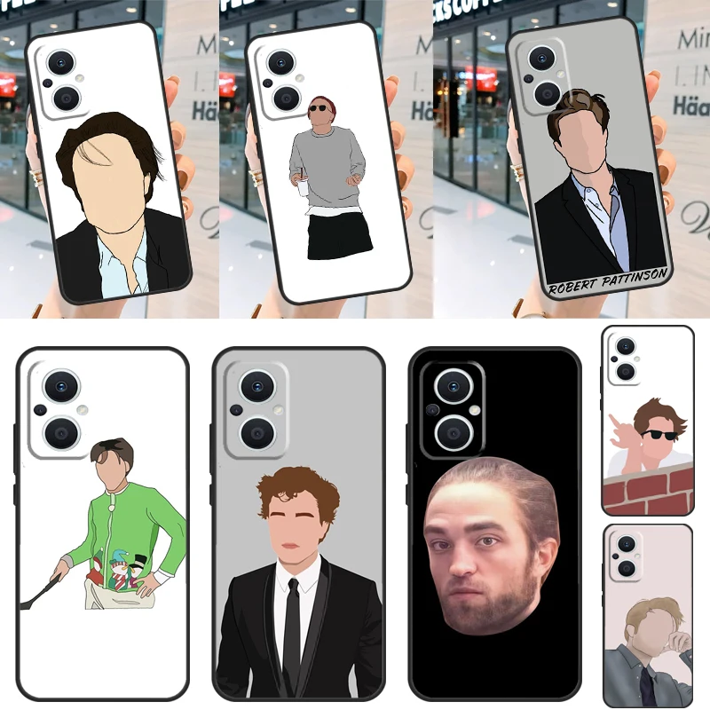 Robert Pattinson Funny Meme Case For OPPO Find X2 X3 Neo Lite X6 X5 Pro Reno 8T 7 3 2Z 4Z 5Z 5 6 8 4 Lite Back Cover