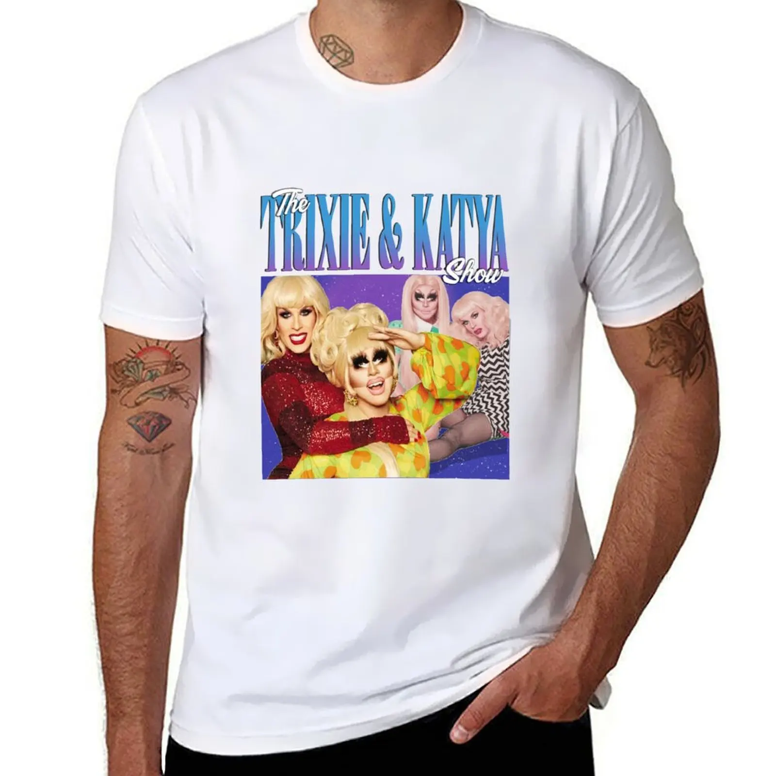 

Trixie and Katya Show shirt T-Shirt t shirt man designer man t shirt summer man t cotton high quality T-Shirt