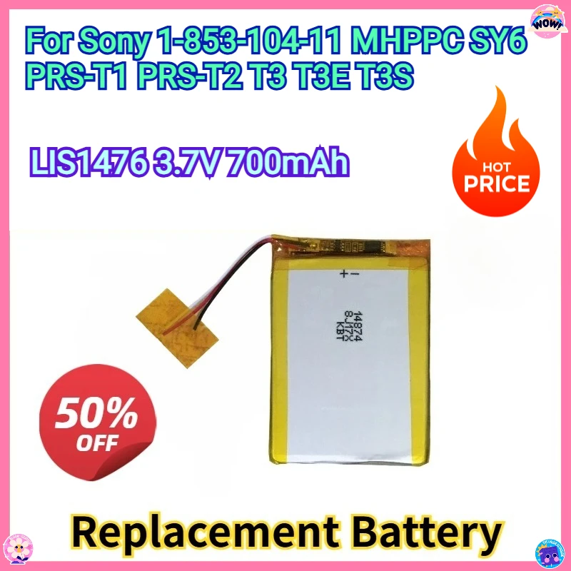 

New Replacement Battery 3.7V 700mAh LIS1476 for Sony 1-853-104-11 MHPPC SY6 PRS-T1 PRS-T2 T3 T3E T3S