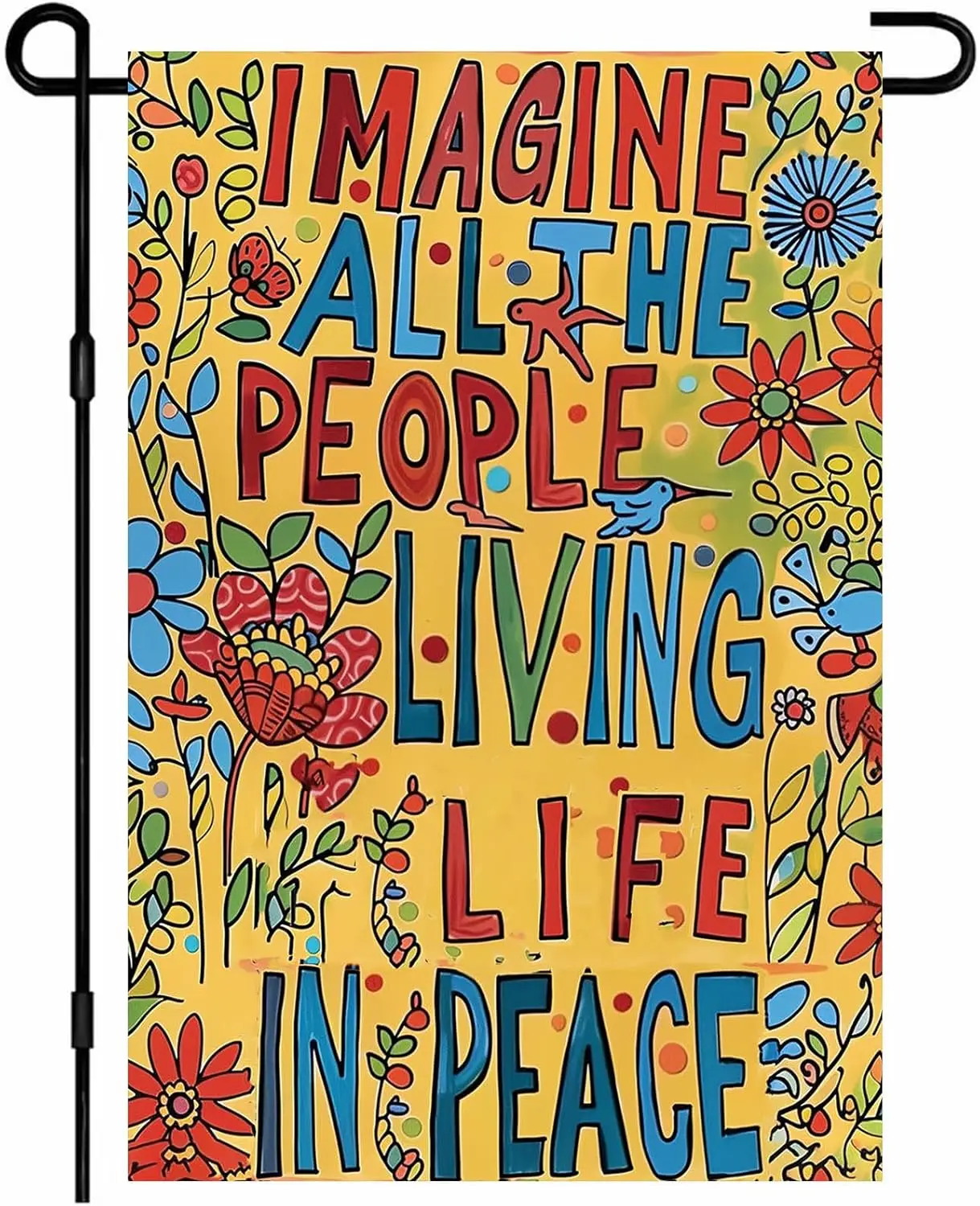 Welcome Garden Flag 12x18 Inch Imagine All The People Living Life In Peace Colorful Floral Artistic Double Sided Yard Banner PPM