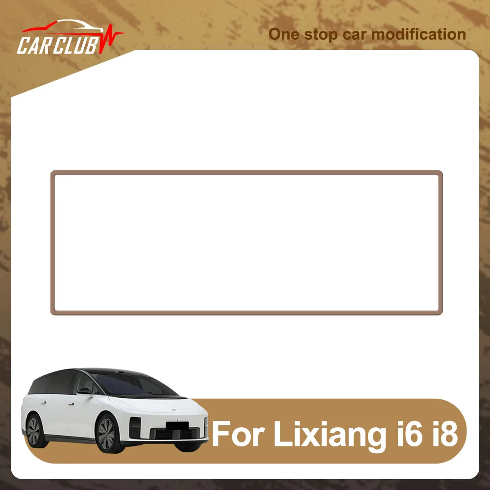

Central Control Screen Protector Automotive Modification Parts Fit For Li Lixiang i6 i8 Original Color Silicone Protective Frame