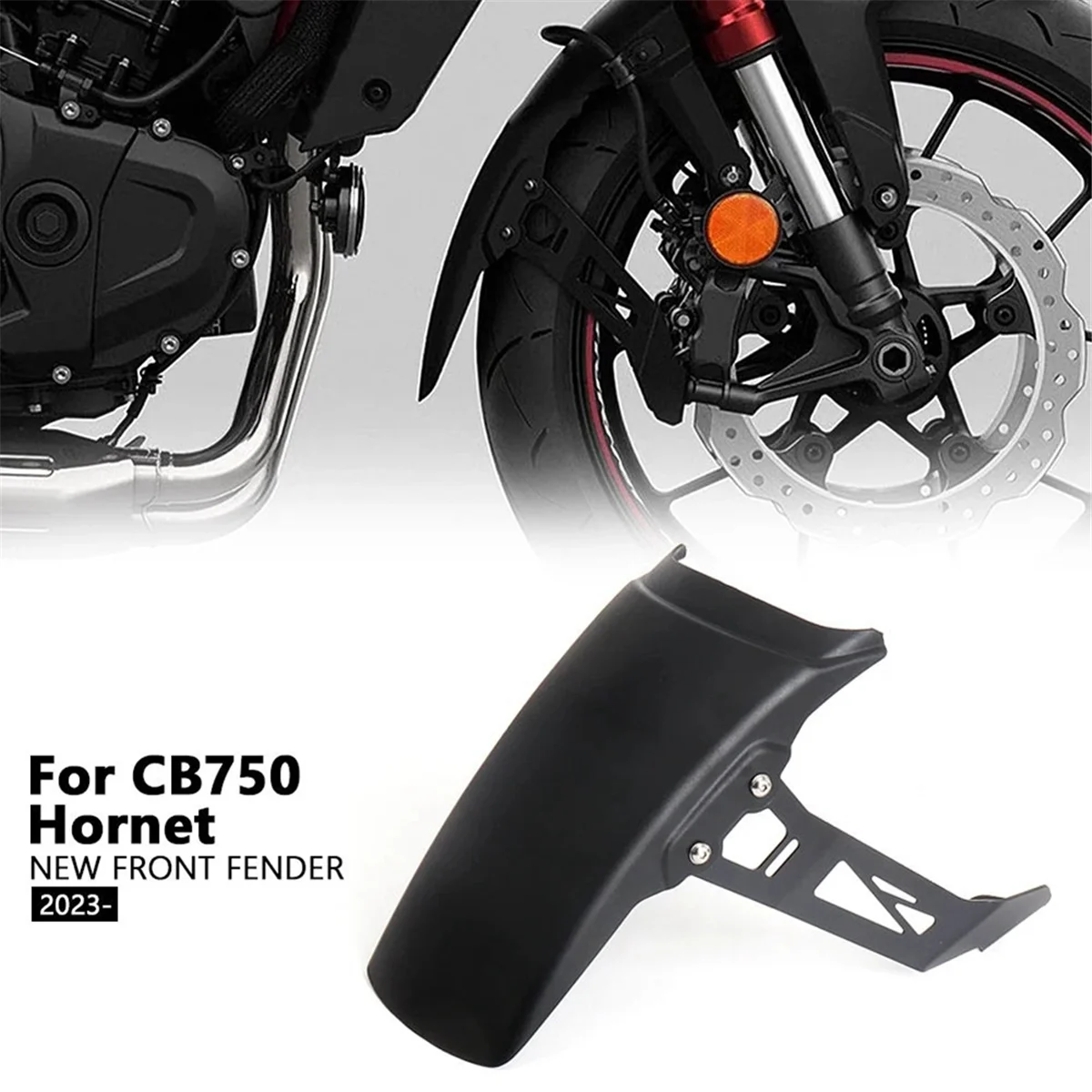 Motorcycle Front Wheel Splash Guard Mudguard Bracket for CB750 Hornet CB 750 HORNET 2023 2024(B)