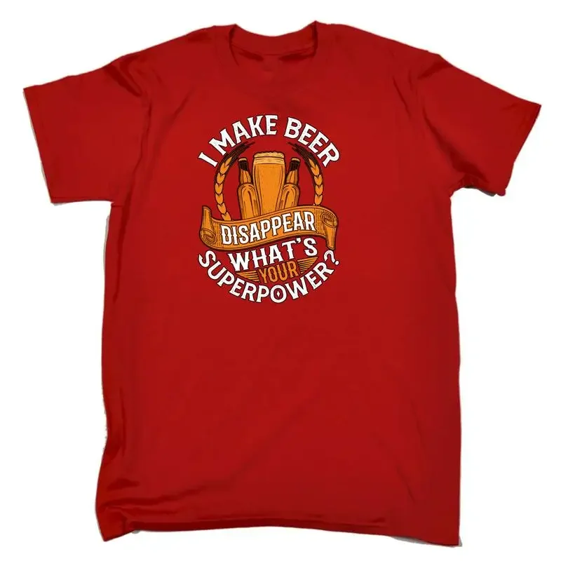 Make Beer Disappear Whats Your Superpower Alcohol Mens Funny T Shirt