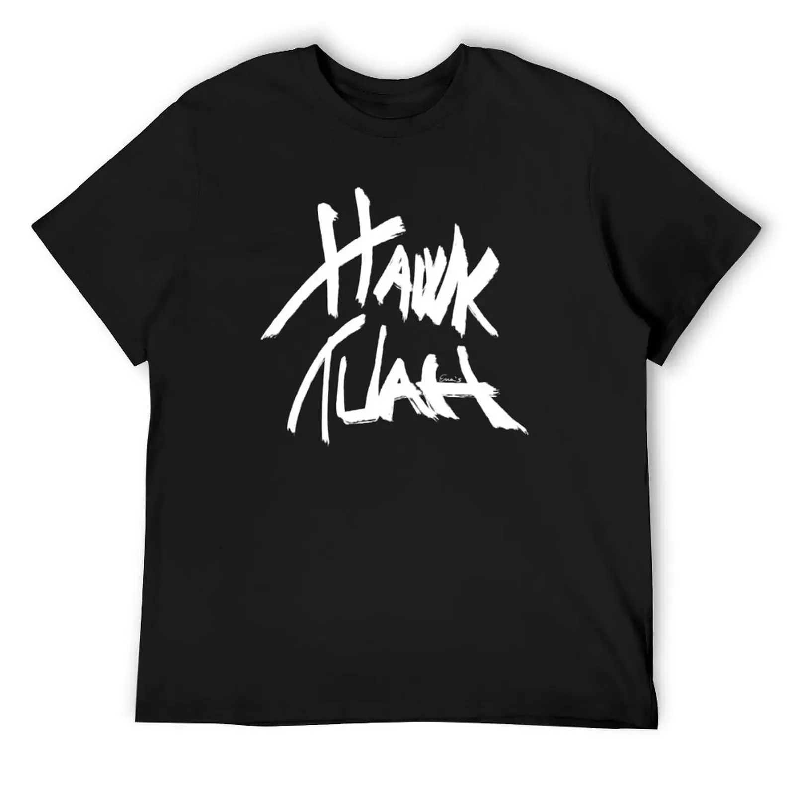

HAWK TUAH. W. T-Shirt sublime graphic shirts man t shirt heavy weight t shirts for men