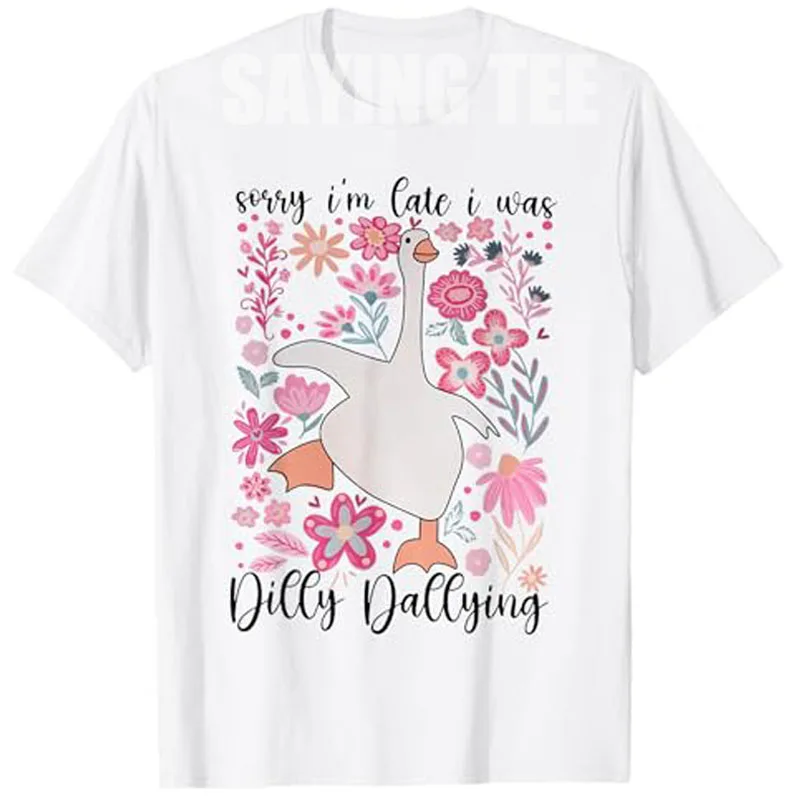 

Sorry I'm Late I Was Dilly Dallying Boho Футболка с цветочным гусем Юмор Топы с забавным животным принтом и графическим принтом Футболка с короткими рукавами и надписью Y2k