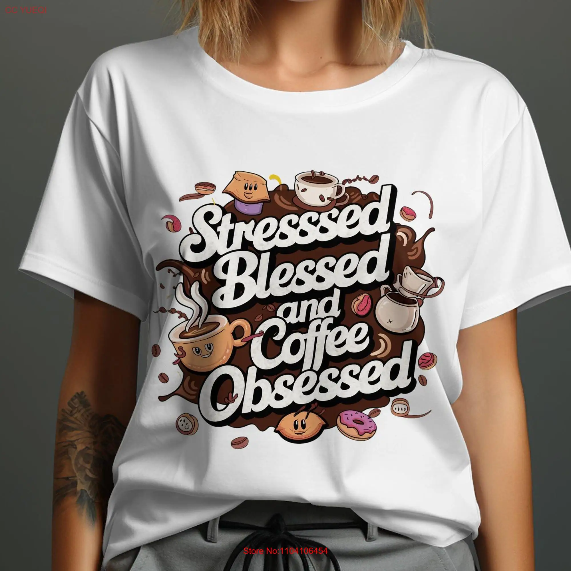 Stressed Blessed and Coffee Obsessed T Shirt Funny Lover Caffeine AddicT Enthusiast Cute Top long or short sleeves